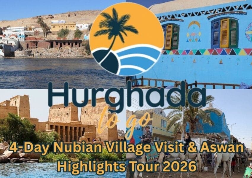 4-Day Nubian Village Visit & Aswan Highlights Tour 2027