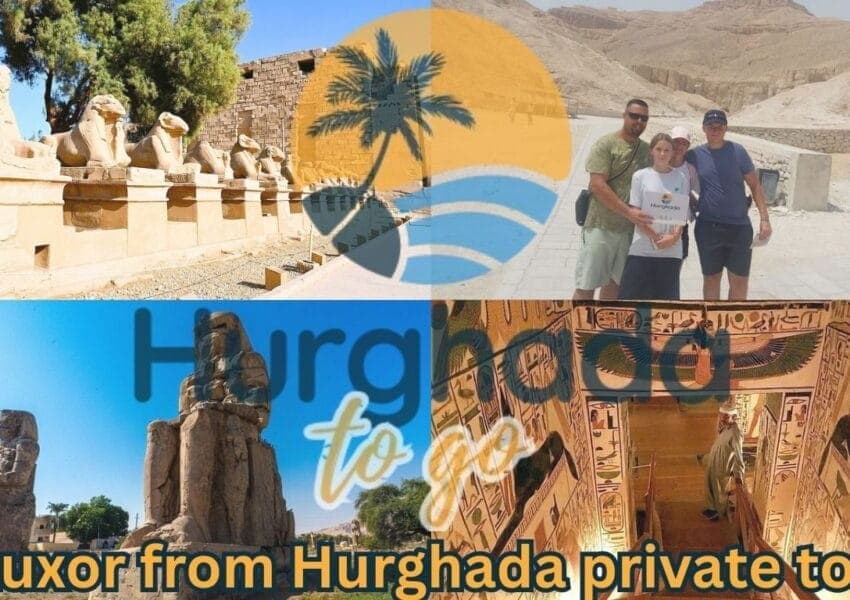 Private Luxor Tour from Hurghada: Temples, Tombs and Nile Views
