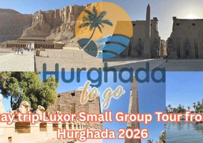Luxor Small Group Day Trip from Hurghada: Temples and Royal Tombs